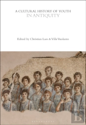 A Cultural History Of Youth In Antiquity