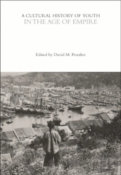 A Cultural History Of Youth In The Age Of Empire