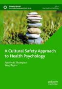 A Cultural Safety Approach To Health Psychology