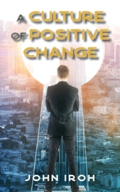 A Culture Of Positive Change