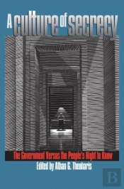 A Culture Of Secrecy