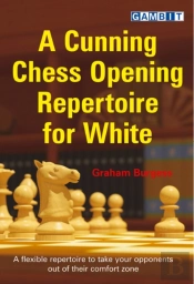 A Cunning Chess Opening Repertoire For White