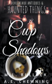 A Cup Of Shadows