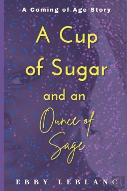 Bertrand.pt - A Cup Of Sugar And An Ounce Of Sage