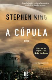 A Cúpula - livro 1