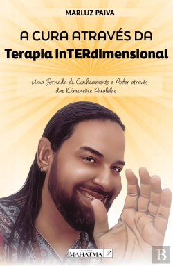 Bertrand.pt - A Cura Através da Terapia InTERdimensional