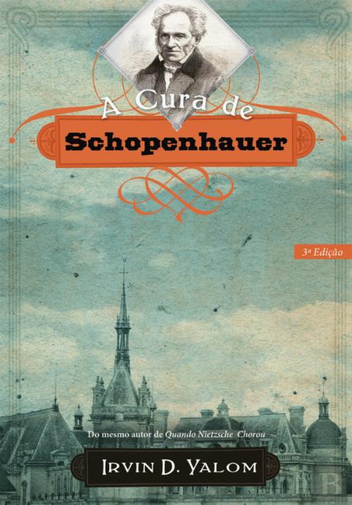 A CURA DE SCHOPENHAUER / Irvin D. Yalom