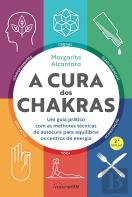 A Cura dos Chakras