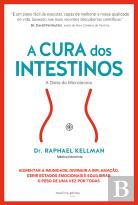 A Cura dos Intestinos