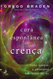 A Cura Espontânea da Crença