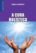 A Cura Holística