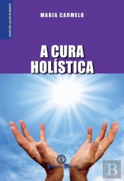 A Cura Holística