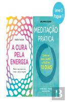 A Cura pela Energia e Meditação Prática