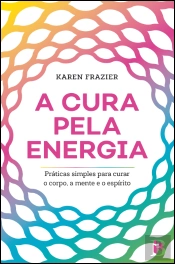 A Cura pela Energia