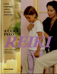 A Cura pelo Reiki