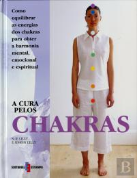 A Cura Pelos Chakras