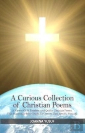 A Curious Collection Of Christian Poems