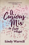 A Curious Mix In Free Verse