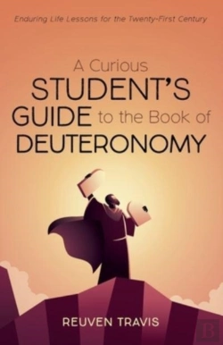 Bertrand.pt - A Curious Student'S Guide To The Book Of Deuteronomy
