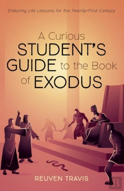 Bertrand.pt - A Curious Student'S Guide To The Book Of Exodus