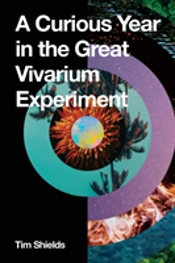 A Curious Year In The Great Vivarium Experiment
