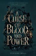 A Curse Of Blood And Power
