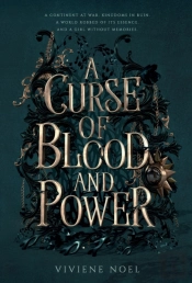 A Curse Of Blood And Power