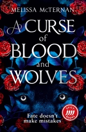 A Curse Of Blood And Wolves