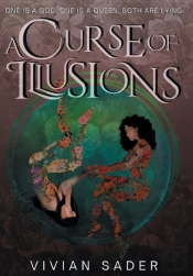 A Curse Of Illusions