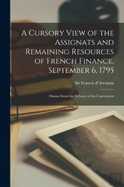 Bertrand.pt - A Cursory View Of The Assignats And Rema