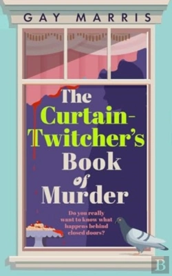 Bertrand.pt - A Curtain Twitcher'S Book Of Murder