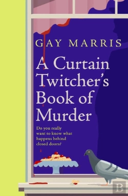 Bertrand.pt - A Curtain Twitcher'S Book Of Murder