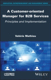 A Customer-Oriented Manager For B2b Services