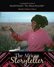 A Customized Version Of Harold Scheub'S ''The African Storyteller
