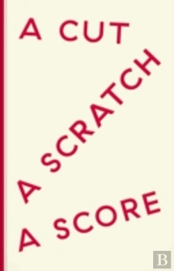 Bertrand.pt - A Cut A Scratch A Score