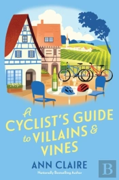 A Cyclist'S Guide To Villains & Vines