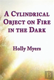 A Cylindrical Object On Fire In The Dark