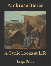 A Cynic Looks At Life