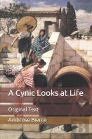A Cynic Looks At Life
