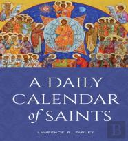 A Daily Calendar Of Saints