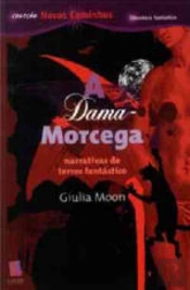A Dama-Morcega