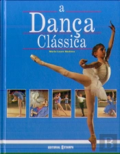 A Dança Clássica