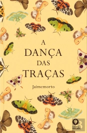 A Dança das Traças