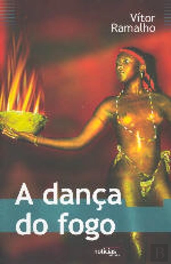 Bertrand.pt - A Dança do Fogo