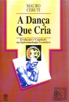 A Dança Que Cria