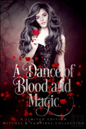 A Dance Of Blood And Magic