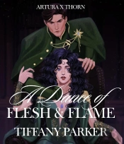 A Dance Of Flesh & Flame