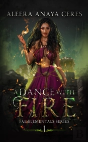A Dance With Fire