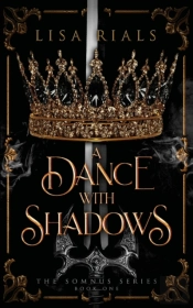 A Dance With Shadows