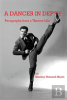 A Dancer In Depth